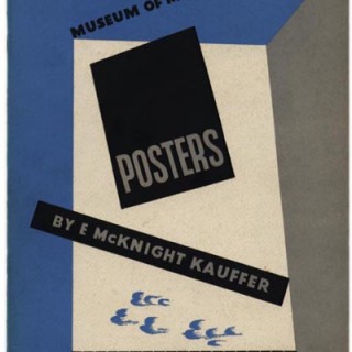 Kauffer, E. McKnight:  POSTERS BY E. MCKNIGHT KAUFFER. New York: Museum of Modern Art, February 1937. Foreword by Aldous Huxley.
