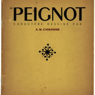 Cassandre, A. M.: PEIGNOT – Caractere Dessine Par A. M. Cassandre. Paris: Deberny et Peignot, 1937.