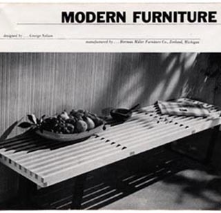 Herman Miller Furniture Company: MODERN FURNITURE DESIGNED BY GEORGE NELSON. Zeeland, MI, 1948.