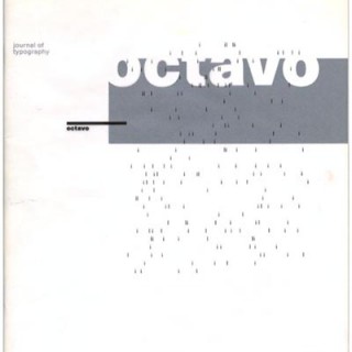 OCTAVO. JOURNAL OF TYPOGRAPHY: 86.1. London: Eight Five Zero, August 1986.