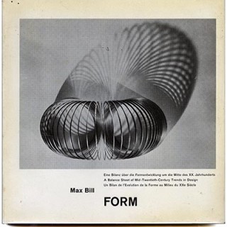 Bill, Max: FORM. A BALANCE SHEET OF MID-TWENTIETH CENTURY TRENDS IN DESIGN, 1952. An Inscribed Copy.