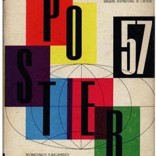 POSTERS. Karl Gerstner (essay): INTERNATIONAL POSTER ANNUAL 1956 – 1957. Niggli & Verkauf Teufen, 1957.