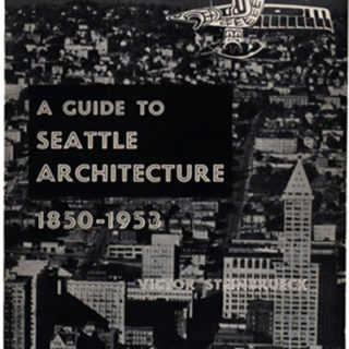 Steinbrueck, Victor: A GUIDE TO SEATTLE ARCHITECTURE 1850 – 1953. New York: Reinhold Publishing Corp., 1953.