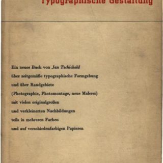Tschichold, Jan: TYPOGRAPHISCHE GESTALTUNG. Basel: Benno Schwabe, 1935.