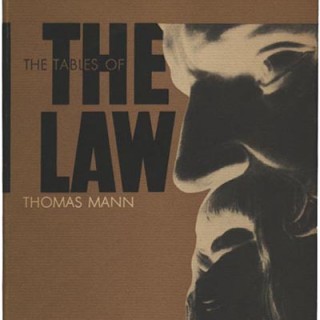Rand, Paul. THE TABLES OF THE LAW by Thomas Mann. New York: Alfred A. Knopf, 1945. Inscribed by Paul Rand.