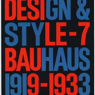 BAUHAUS AND NEW TYPOGRAPHY [Design and Style 7]. Heller & Chwast. Mohawk Papers with The Pushpin Group, 1992.