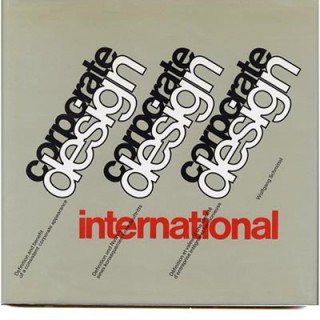 Schmittel, Wolfgang: CORPORATE DESIGN INTERNATIONAL [Definition and Benefit . . . ]. Zurich: ABC Verlag, 1984.