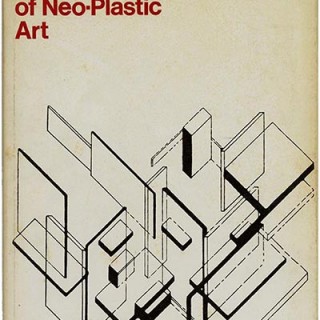 Doesburg, Theo van: PRINCIPLES OF NEO-PLASTIC ART. Greenwich, CT: New York Graphic Society, 1966.