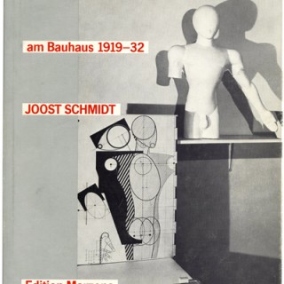 BAUHAUS. Loew & Nonne-Schmidt: JOOST SCHMIDT: LEHRE UND ARBEIT AM BAUHAUS 1919 –1932. Edition Marzona, n. d.