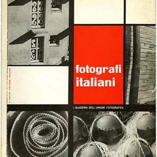 FOTOGRAFI ITALIANI: I QUADRENI DELL’UNIONE FOTOGRAFICA 1. L’Unione Fotografica, Milan: A. Salto Editore, 1953.