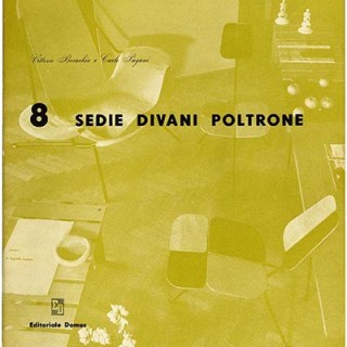 QUADERNI DI DOMUS 8. Borachia & Pagani: SEDIE DIVANI POLTRONE [Chairs, Sofas, Armchairs]. Milano: Domus, 1950.