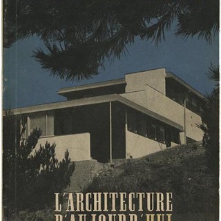 Neutra, Richard: L’ARCHITECTURE D’AUJOURD’HUI [Revue Mensuelle]. Paris: Art d’Aujourd’hui, No. 6 Mai – Juin 1946.