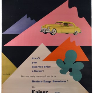 Rand, Paul: AREN’T YOU GLAD YOU DRIVE A KAISER!  Willow Run, MI, Kaiser-Frazer Corporation, n.d. [c. 1949].