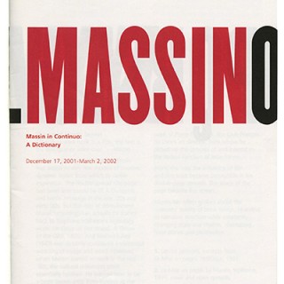 MASSIN. Wolff, Laetitia [Curator]: MASSIN IN CONTINUO: A DICTIONARY. New York: The Cooper Union, 2001.
