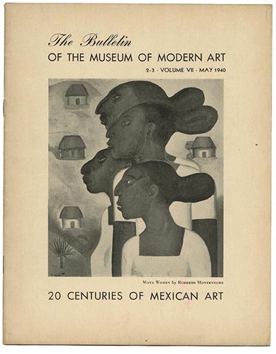 Modernism101.com | MEXICAN ART: TWENTY CENTURIES OF MEXICAN ART. The ...