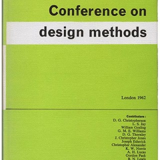 Jones, J. Christopher and D. J. Thornley [Editors]: CONFERENCE ON DESIGN METHODS. London: Pergamon Press, 1963.
