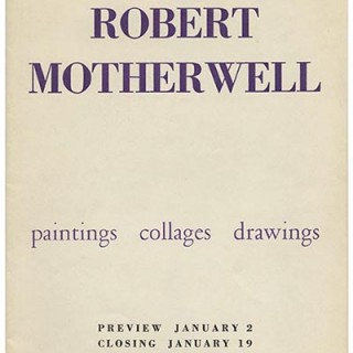 Motherwell, Robert: PAINTINGS, COLLAGES, DRAWINGS. New York: Samuel M. Kootz Gallery [1946]. Motherwell’s second solo exhibition.