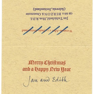 Tschichold, Jan: MERRY CHRISTMAS / AND A HAPPY NEW YEAR. Berzona: Jan Tschichold, n. d.  SIGNED “Jan and Edith” in Tschichold’s distinctive style.