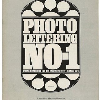 Photo-Lettering Inc.: PHOTO-LETTERING NUMBER ONE: ALPHABET DIRECTIONS NUMBER TWENTY. New York City: Photo-Lettering Inc., 1973.