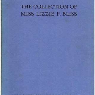 Museum of Modern Art: MEMORIAL EXHIBITION: THE COLLECTION OF THE LATE LILLIE P. BLISS. May 1931. First Edition [1,000 copies].