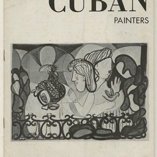 CUBAN MODERN PAINTERS. Museum of Modern Art Bulletin: MODERN CUBAN PAINTERS. New York: Museum of Modern Art, April 1944.