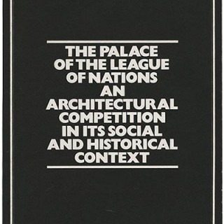 PENTAGRAM PAPERS 5. Herron & McConnell: THE PALACE OF THE LEAGUE OF NATIONS. AN ARCHITECTURAL COMPETITION IN ITS SOCIAL AND HISTORICAL CONTEXT. London: Pentagram Design, [1978].