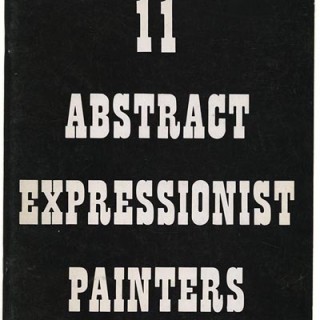 JANIS GALLERY. 11 ABSTRACT EXPRESSIONIST PAINTERS [ de Kooning, Francis, Gorky, Gottlieb, Guston, Kline, Motherwell, Newman, Pollock, Rothko & Still]. New York: Sidney Janis Gallery, 1963.