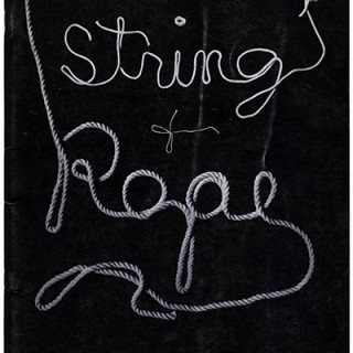 JANIS GALLERY. Sidney Janis Gallery: STRING & ROPE. New York City: Sidney Janis Gallery, 1969.