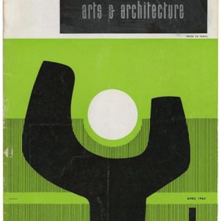ARTS AND ARCHITECTURE April 1964. Los Angeles: Arts and Architecture, Volume 81, number 4, April 1964. David Travers [Editor].