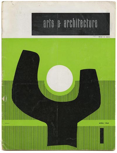 Modernism101.com | ARTS AND ARCHITECTURE April 1964. Los Angeles: Arts ...