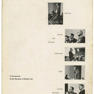 ARCHITECTURE.  Alfred H. Barr, Jr., etc.: WHAT IS HAPPENING TO MODERN ARCHITECTURE? A SYMPOSIUM AT THE MUSEUM OF MODERN ART. The Museum of Modern Art Bulletin, Vol. 15, No. 3, Spring 1948.