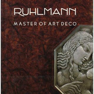 RUHLMANN: MASTER OF ART DECO. New York: Abrams, 1984. First English-language edition by Florence Camard.