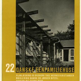 DANISH ARCHITECTURE. Erik Eljers and Bo Jorgensen [Editors]: 22 DANSK EENFAMILIEHUSE. København: Branner and Korch, 1953.