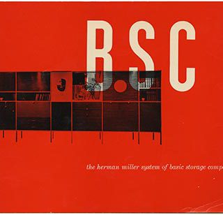HERMAN MILLER.  Irving Harper [Designer]: BSC: THE HERMAN MILLER SYSTEM OF BASIC STORAGE COMPONENTS. Zeeland, Michigan: The Herman Miller Furniture Company, 1950.