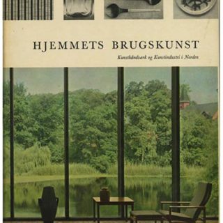 SCANDINAVIAN DESIGN. Erik Zahle [Editor]: HJEMMETS BRUGSKUNST [Kunsthåndværk og Kunstindustri  i Norden]. København: Hassings Forlag, 1961.