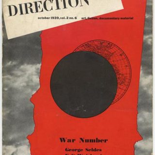 DIRECTION Volume 2, No. 6, October 1939. Paul Rand Cover Design; War Number edited by W. L. River, William Gopper, Thomas Cochran, M. Tjader Harris.