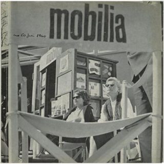 Mobilia no. 60. Snekkersten, DK: Volume XXVI,  July 1960. Fredericia, The Town Of Fairs; The Tent As Architecture: Verner Panton’s Five-Pole Exhibition Tent In Plastic; Milan Triennale.