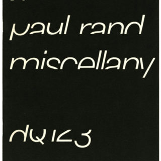 Rand, Paul: DESIGN QUARTERLY 123: A PAUL RAND MISCELLANY. Cambridge: MIT Press/ Walker Art Center, 1984.