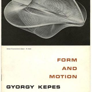 Kepes, György: FORM AND MOTION. Chicago: Society of Typographic Arts, 1954.