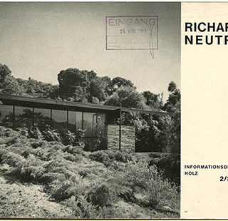 Neutra, Richard: RICHARD NEUTRA: INFORMATIONSDIENST HOLZ 2/3: 63. Düsseldorf [1963].