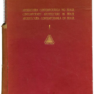 BRAZIL. ARQUITETURA CONTEMPORANEA NO BRASIL / CONTEMPORARY ARCHITECTURE IN BRASIL / ARQUITECTURA CONTEMPORANEA EN BRASIL: VOLUME ONE. Rio de Janeiro: Editora Gertum Carneiro S.A., 1947.