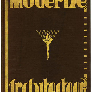 Wattjes, Prof. J. G.: MODERNE ARCHITECTUUR. Amsterdam: Uitgevers-Maatschappij “Kosmos,” 1927.