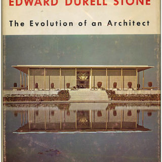 Stone, Edward Durell: THE EVOLUTION OF AN ARCHITECT. New York: Horizon Press, 1962.