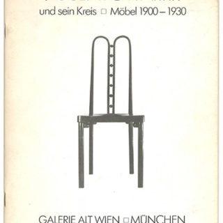 HOFFMANN, JOSEF. Wolfgang Richter [Editor]: JOSEF HOFFMANN UND SEIN KREIS / MÖBEL 1900 – 1930. München: Galerie Alt Wien, 1980.