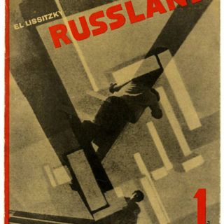 Lissitzky, Lazar Markovich [El]: RUSSLAND [Die Rekonstruktion der Architektur in der Sowjetunion]. Vienna: Anton Schroll & Co., 1930. [Neues Bauen in der Welt no. 1]