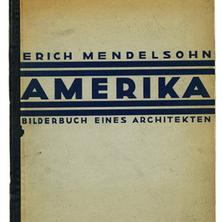 Mendelsohn, Erich: AMERIKA [Bilderbuch eines Architekten]. Berlin, Rudolf Mosse Buchverlag, 1928.