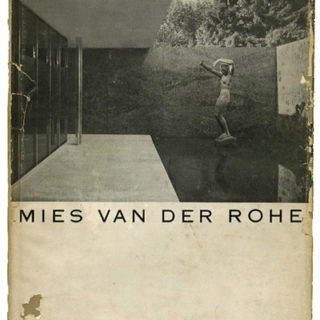 MIES. Philip Johnson [an INSCRIBED copy]: MIES VAN DER ROHE. New York: the Museum of Modern Art, [1947]. First edition.