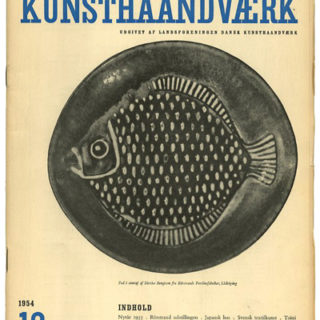 Dansk Kunsthåndværk [Danish Crafts], Volume 27, No. 12, December 1954. Viggo Sten Møller [Adm. Director].