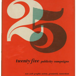 Carboni, Erberto: 25 PUBLICITY CAMPAIGNS. Greenwich, CT: New York Graphic Society, 1961.