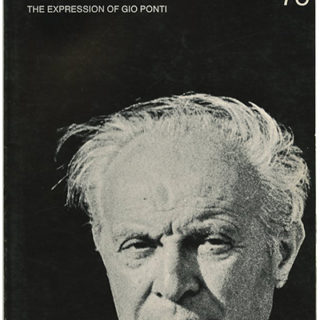 DESIGN QUARTERLY 69 /70: THE EXPRESSION OF GIO PONTI. Minneapolis: Walker Art Center, 1967. Foreword by Charles Eames.